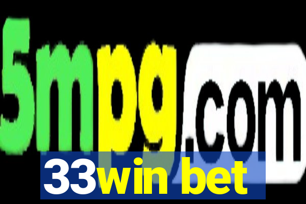 33win bet